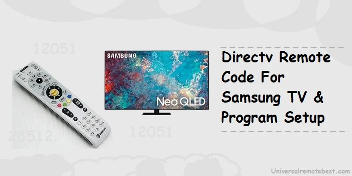 DirecTV remote codes for Samsung TV